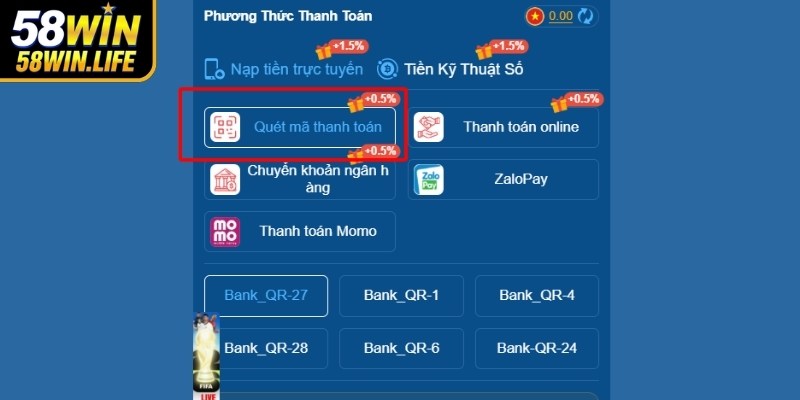 Thực hiện nạp tiền 58Win bằng quét mã thanh toán