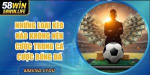 Những Loại Kèo Nào Không Nên Cược Trong Cá Cược Bóng Đá